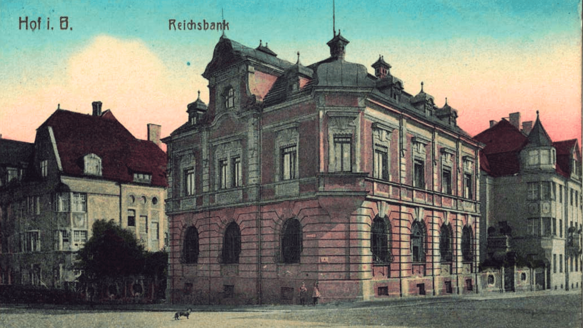 Historische Postkartenansicht des Reichsbank-Gebäudes in Hof — Vorläufer des heutigen Kanzleistandorts Altes Geldhaus